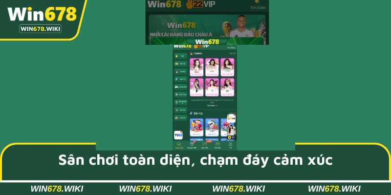 Sân chơi toàn diện, chạm đỉnh cảm xúc